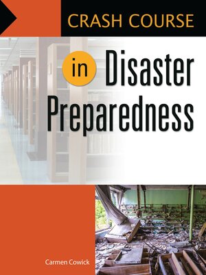 cover image of Crash Course in Disaster Preparedness